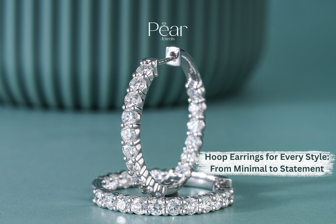 Hoop Earrings for Every Style: From Minimal to Statement